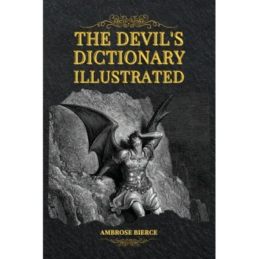 The Devil's Dictionary Illustrated