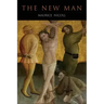 New Man: An Interpretation of Some Parables and Miracles of Christ