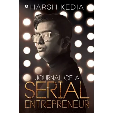 Journal of a Serial Entrepreneur