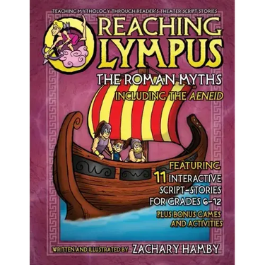 Reaching Olympus: The Roman Myths, Including the Aeneid