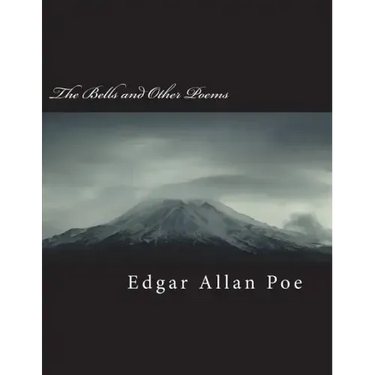 The Bells and Other Poems