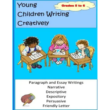Young Children Writing Creatively Grades 5 and 6