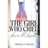 The Girl Who Cried from the Inside