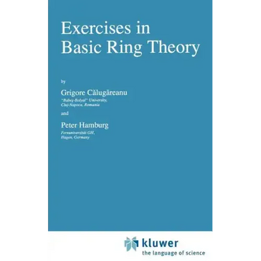 Exercises in Basic Ring Theory