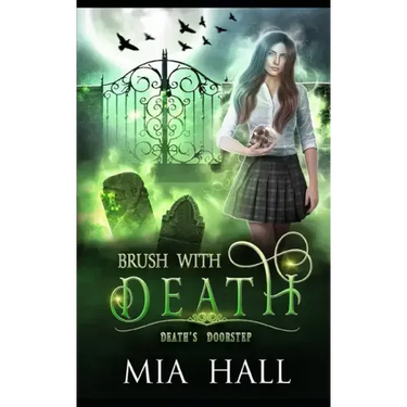 Brush With Death: A Necromancer Academy