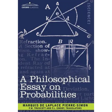 A Philosophical Essay on Probabilities