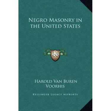 Negro Masonry in the United States