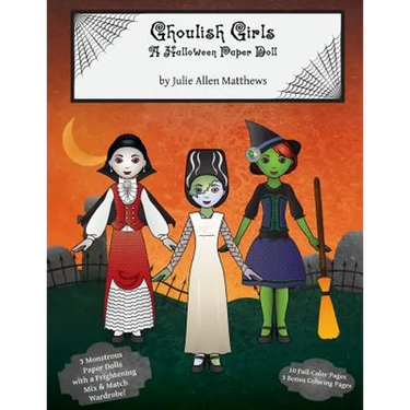 Ghoulish Girls: A Halloween Paper Doll