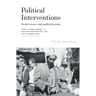 Political Interventions: Social Science and Political Action