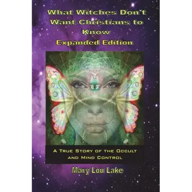 What Witches Don't Want Christians to Know