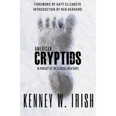 American Cryptids: In Pursuit of the Elusive Creatures