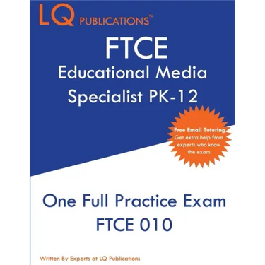FTCE Educational Media Specialist PK-12: One Full Practice Exam - 2020 Exam Questions - Free Online Tutoring
