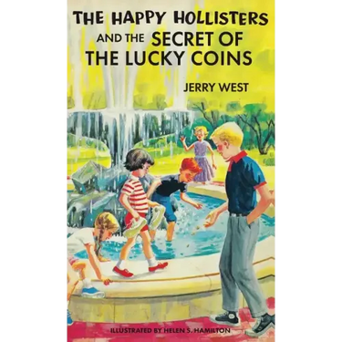 The Happy Hollisters and the Secret of the Lucky Coins: HARDCOVER Special Edition
