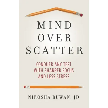 Mind Over Scatter: Conquer Any Test with Sharper Focus and Less Stress
