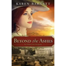 Beyond the Ashes: The Golden Gate Chronicles - Book 2