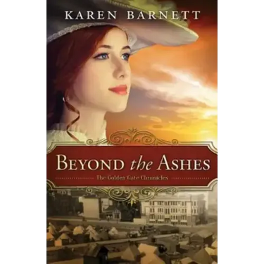 Beyond the Ashes: The Golden Gate Chronicles - Book 2