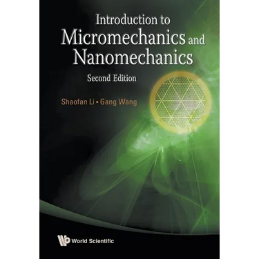 Introduction to Micromechanics & Nanomechanics (2nd Ed)