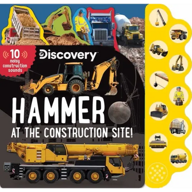 Discovery: Hammer at the Construction Site!