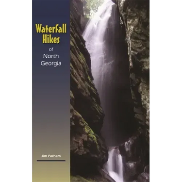 Waterfall Hikes of North Georgia