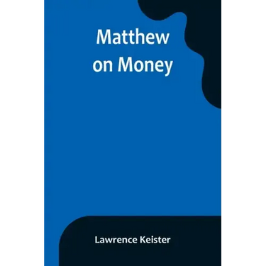 Matthew on Money