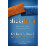 Sticky Faith: Everyday Ideas to Build Lasting Faith in Your Kids