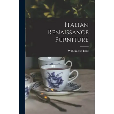 Italian Renaissance Furniture