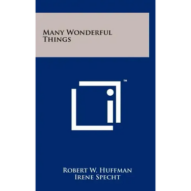 Many Wonderful Things