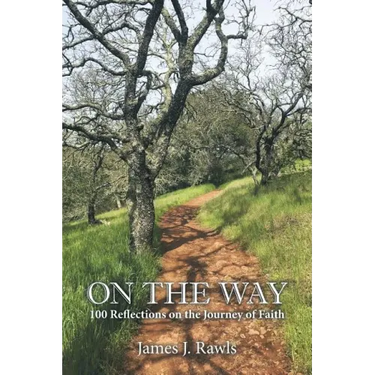 On the Way: 100 Reflections on the Journey of Faith