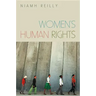 Women's Human Rights: Seeking Gender Justice in a Globalizing Age