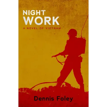 Night Work: A Novel of Vietnam