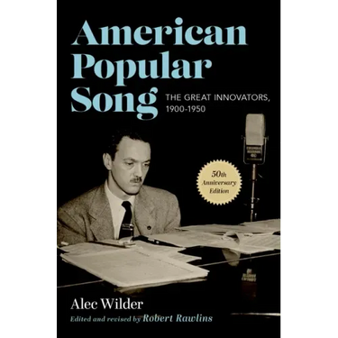 American Popular Song: The Great Innovators, 1900-1950