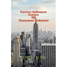 Factors Influence Future US Consumer Behavior