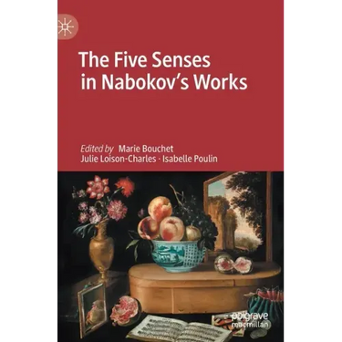The Five Senses in Nabokov's Works