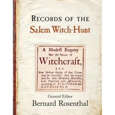 Records of the Salem Witch-Hunt