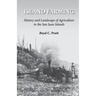 Island Farming: History and Landscape of Agriculture in the San Juan Islands