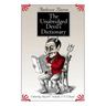 The Unabridged Devil's Dictionary