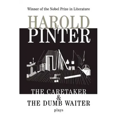 The Caretaker: And, the Dumb Waiter: Two Plays