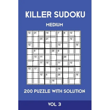 Killer Sudoku Medium 200 Puzzle WIth Solution Vol 3: Advanced Puzzle Sumdoku Book,9x9, 2 puzzles per page