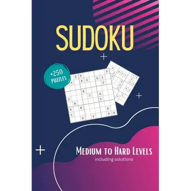 Sudoku Book for Adults: 250+ Ambitious Puzzles Medium to Hard With Solutions Vol. 1