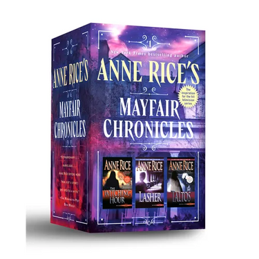 Anne Rice's Mayfair Chronicles: 3-Book Boxed Set: The Mayfair Witches, Lasher, and Taltos