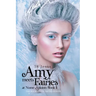 Amy Meets Fairies at Nome Aploom Book 1: The Book of Unlimited Power