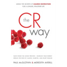 The CR Way: Using the Secrets of Calorie Restriction for a Longer, Healthier Life