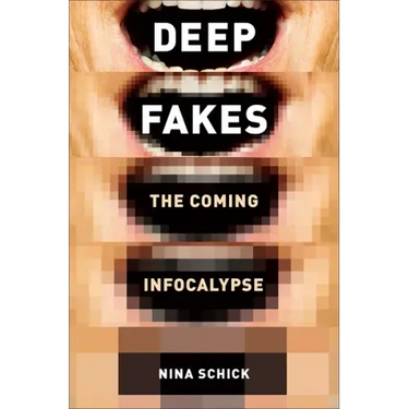 Deepfakes: The Coming Infocalypse