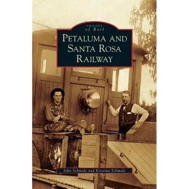 Petaluma and Santa Rosa Railway