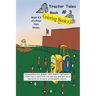 Tractor Tales Coloring Book # 3: A Childs First Coloring Book