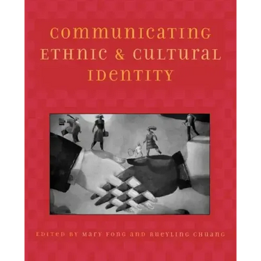 Communicating Ethnic and Cultural Identity