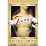 Fanny: Being the True History of the Adventures of Fanny Hackabout-Jones