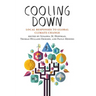 Cooling Down: Local Responses to Global Climate Change