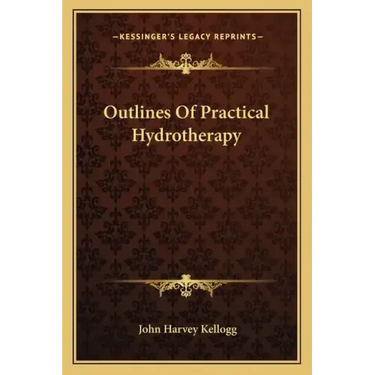 Outlines of Practical Hydrotherapy
