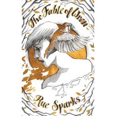 The Fable of Wren